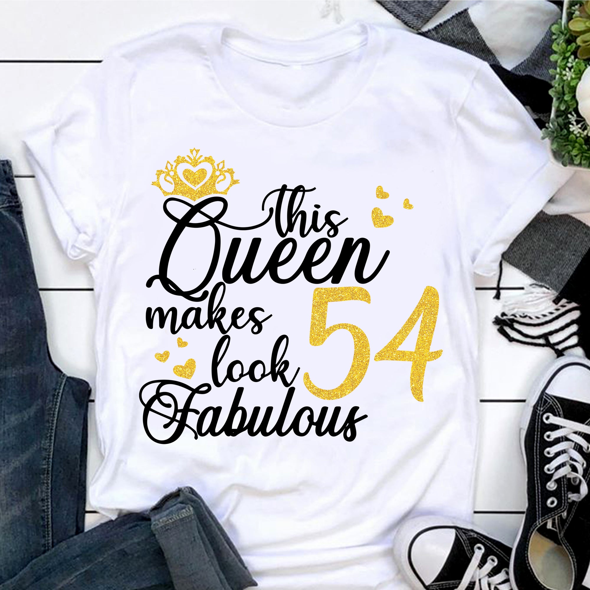 This Queen Makes 54 Look Fabulous, 54th birthday unique gifts for woman, 54th birthday ideas, Turning 54 birthday cotton shirt