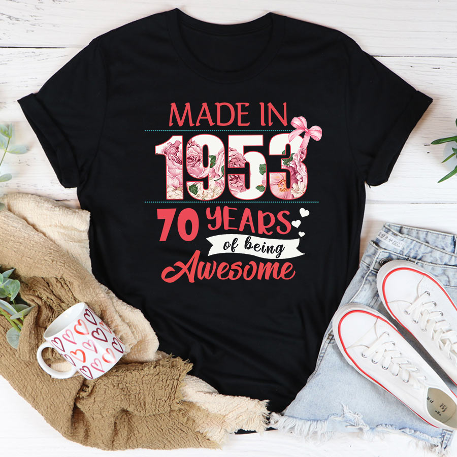 70th birthday gifts ideas 70th birthday shirt for her back in 1953 turning 70 shirts 70th birthday t shirts for woman