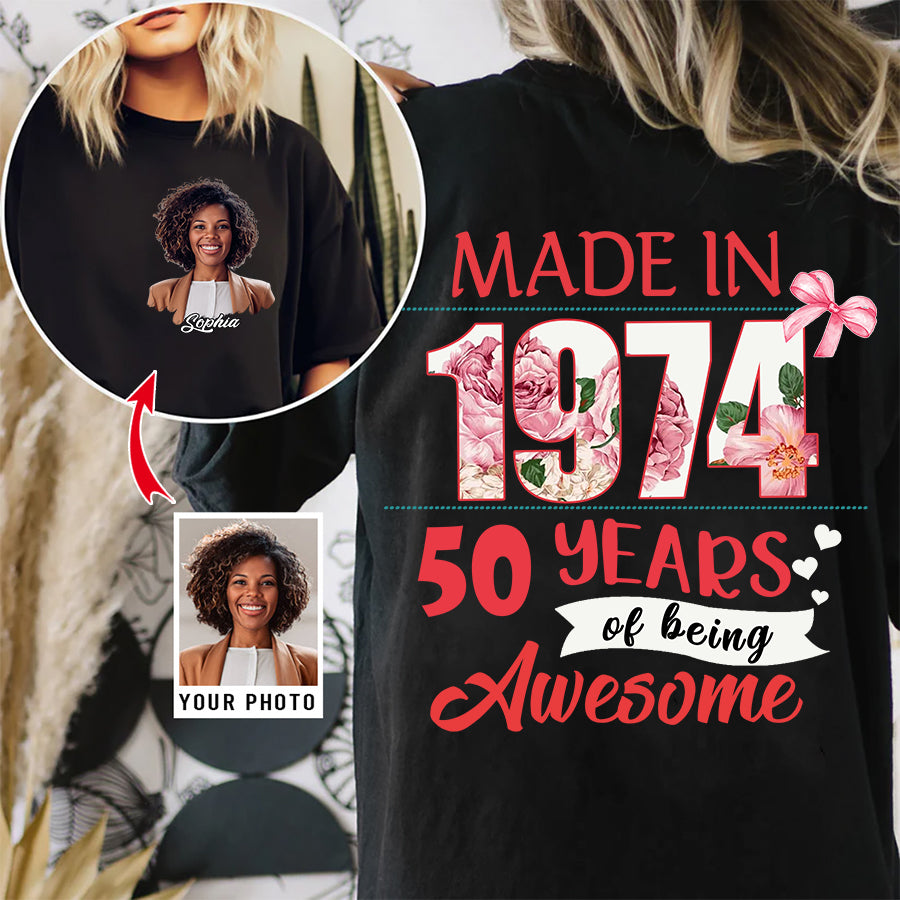 50th Birthday Shirts, Custom Birthday Shirts, Turning 50 Shirt, Gifts For Women Turning 50, 50 And Fabulous Shirt, 1974 Shirt - HCT