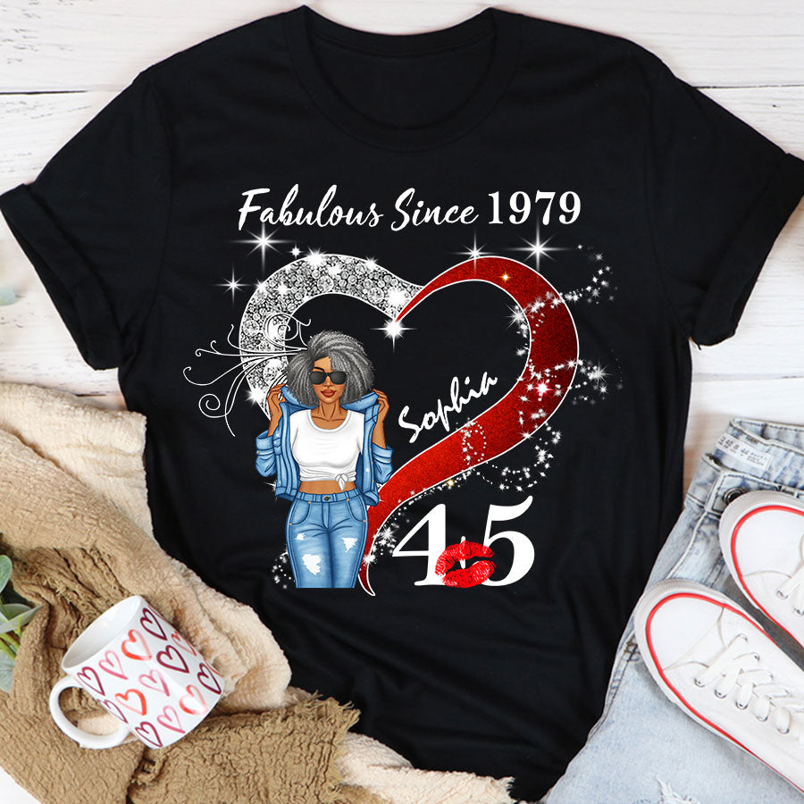 Custom Birthday Shirt, Her Gifts For 45 Years Old , Turning 45 Birthday Cotton Shirt, Fabulous Since 1979-TLQ
