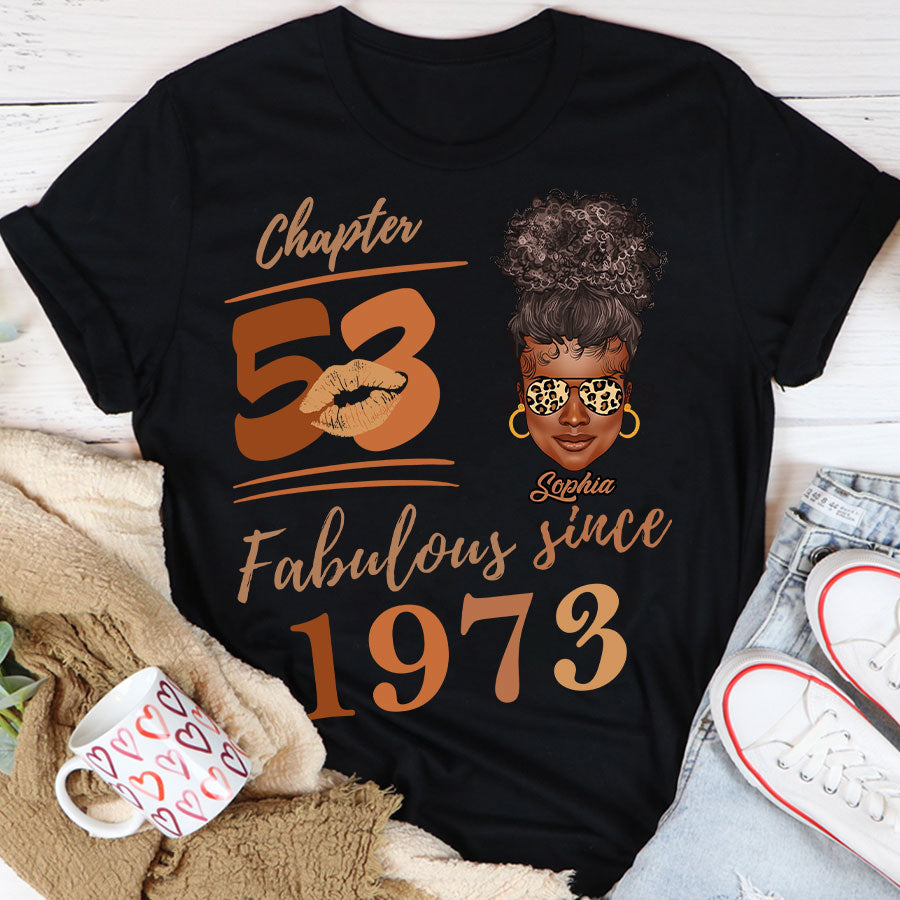 Chapter 53, Fabulous Since 1973 53rd Birthday Unique T Shirt For Woman, Her Gifts For 53 Years Old , Turning 53 Birthday Cotton Shirt TLQ