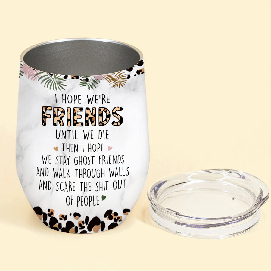 Personalized Wine Tumbler - Gift For Besties