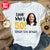 50th Birthday Shirts, Custom Birthday Shirts, Turning 50 Shirt, Gifts For Women Turning 50, 50 And Fabulous Shirt, 50th Birthday Shirts For Her-YPT-ALK