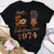 Chapter 50, Fabulous Since 1974 50th Birthday Unique T Shirt For Woman, Her Gifts For 50 Years Old , Turning 50 Birthday Cotton Shirt - TLQ