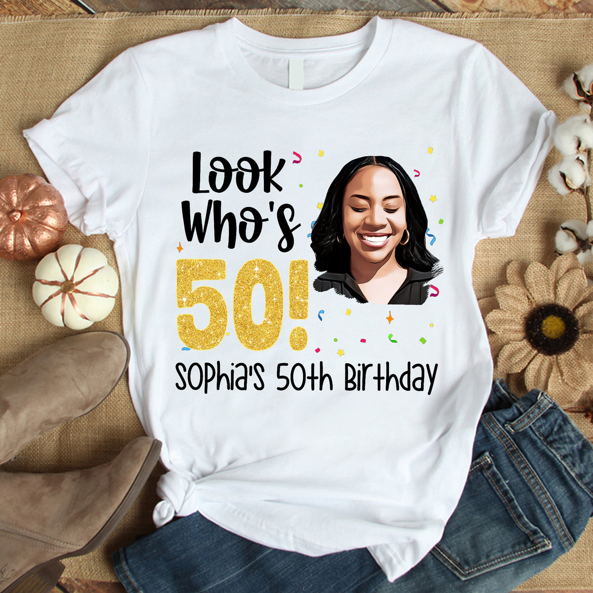 50th Birthday Shirts, Custom Birthday Shirts, Turning 50 Shirt, Gifts For Women Turning 50, 50 And Fabulous Shirt, 50th Birthday Shirts For Her-YPT-ALK
