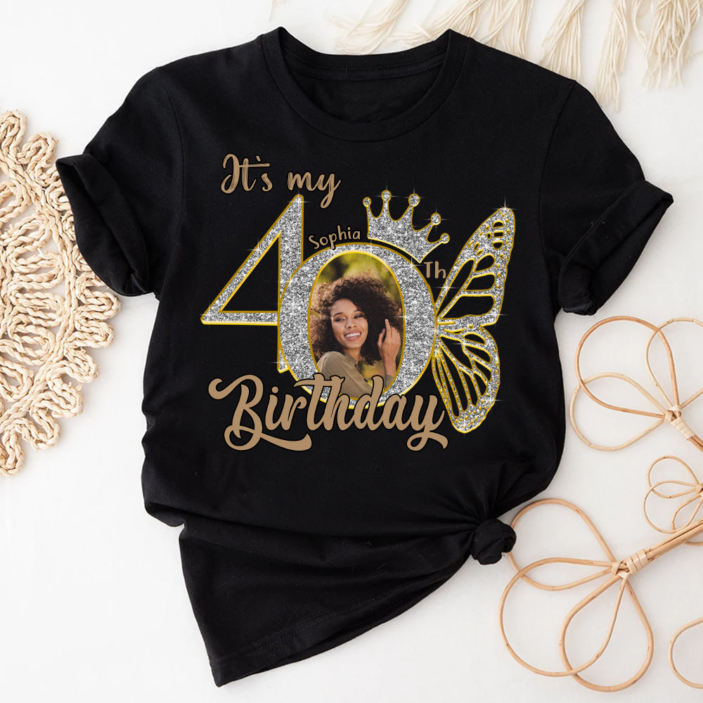 40th Birthday Shirts, Custom Photo Birthday Shirts, Turning 40 Shirt, Gifts For Women Turning 40, 40 And Fabulous Shirt, 40th Birthday Shirts For Her - YPT-HCT