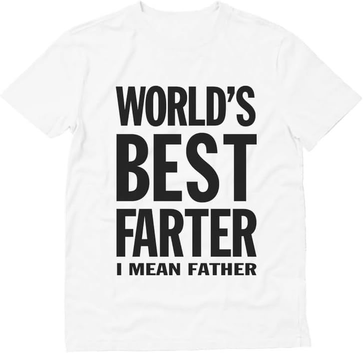 World&#39;s Best Farter I Mean Father Shirt Funny Dad Jokes Shirts for Men Gifts for Dads Fathers Day