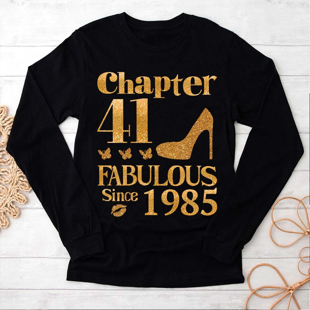 Chapter 41, Fabulous Since 1985 41st Birthday Unique T Shirt For Woman, Her Gifts For 41 Years Old , Turning 41 Birthday Cotton Shirt