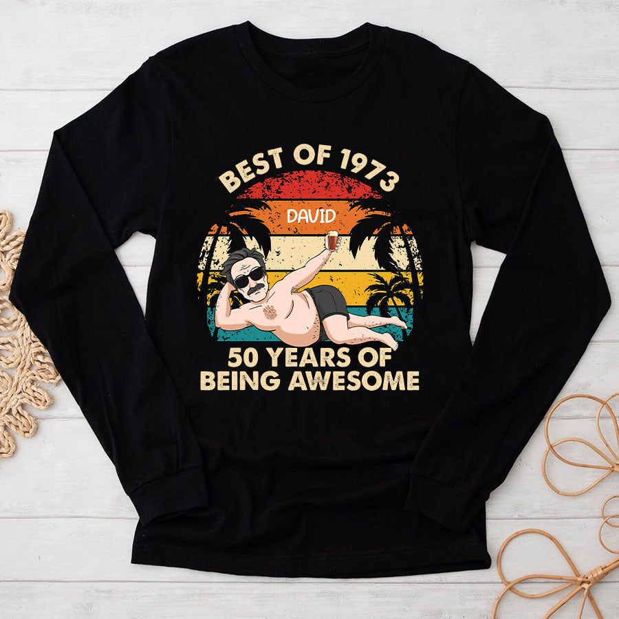 Custom Birthday Shirts, Turning 50 Shirt, Gifts For Men Turning 50, 50 And Fabulous Shirt, 1973 Shirt, 50th Birthday Shirts For Him