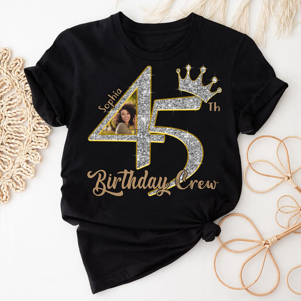 45th Birthday Shirts, Custom Photo Birthday Shirts, Turning 45 Shirt, Gifts For Women Turning 45, 45 And Fabulous Shirt, 45th Birthday Shirts For Her - YPT-HCT