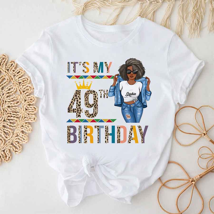Personalized 49th Birthday Shirts, Custom Birthday Shirts, Turning 49 Shirt, Gifts For Women Turning 49, 49 And Fabulous Shirt, 49th Birthday Shirts For Her, It&#39;s My 49 Birthday-YPT-HCT