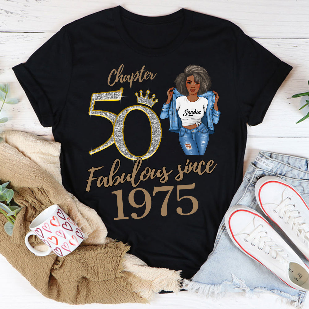 Chapter 50, Fabulous Since 1975 50th Birthday Unique T Shirt For Woman, Custom Birthday Shirt, Her Gifts For 50 Years Old , Turning 50 Birthday Cotton Shirt -YPT-HCT