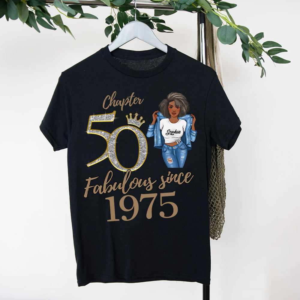 Chapter 50, Fabulous Since 1975 50th Birthday Unique T Shirt For Woman, Custom Birthday Shirt, Her Gifts For 50 Years Old , Turning 50 Birthday Cotton Shirt -YPT-HCT