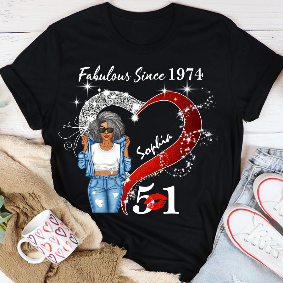 Custom Birthday Shirt, Her Gifts For 51 Years Old , Turning 51 Birthday Cotton Shirt, Fabulous Since 1974-TLQ