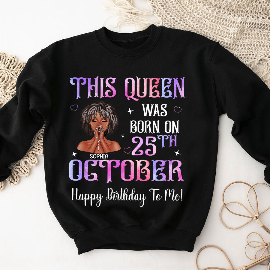 October Birthday Shirt, Custom Birthday Shirt, Queens Are Born In October Birthday Shirts For Woman