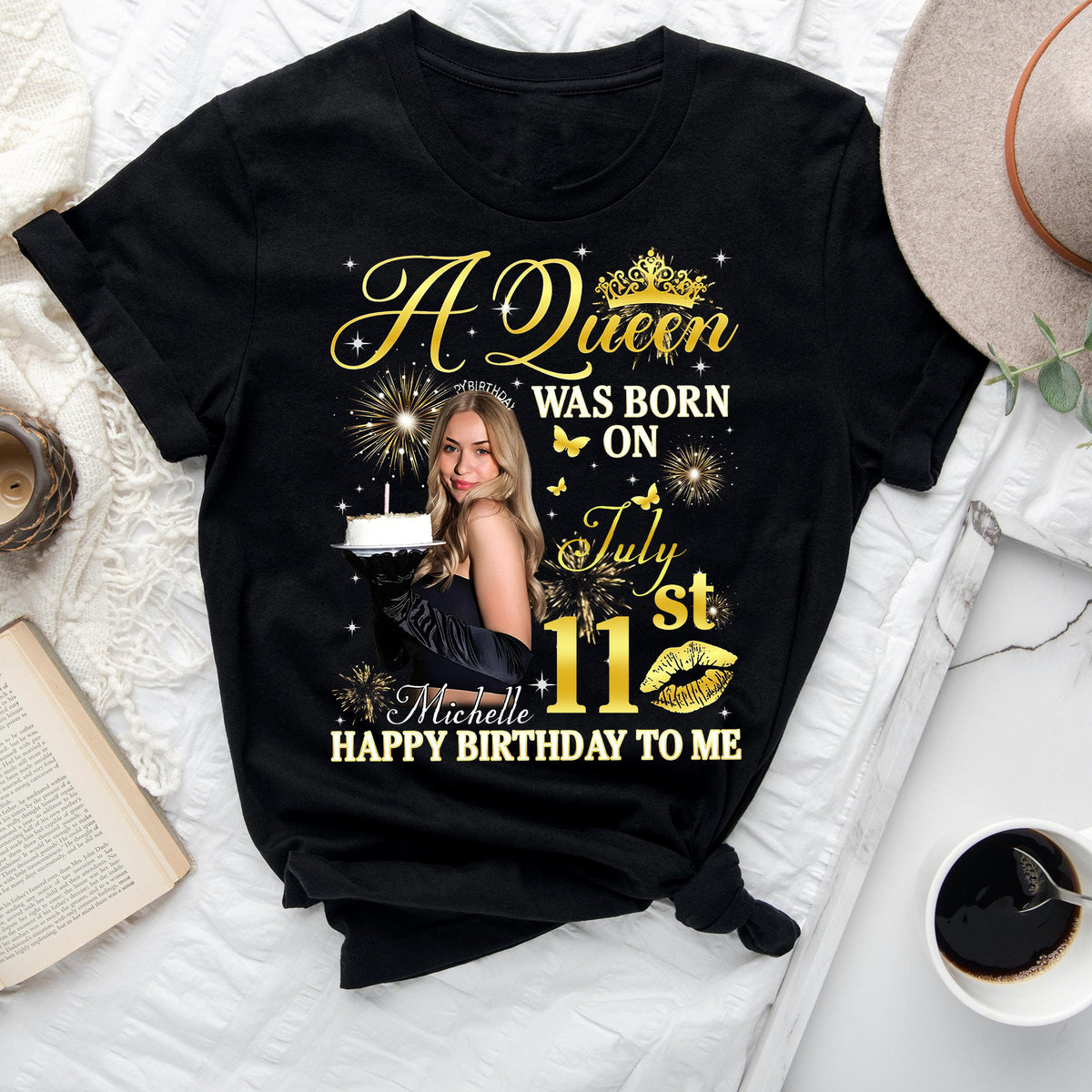July Birthday Shirt, Custom Birthday Shirt, Queens Born In July, July Birthday Shirts For Woman, July Birthday Gifts, July Is My Birthday Month, Yep The Whole Month-YPT-ALK