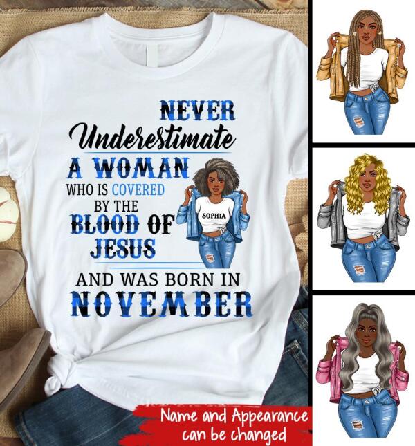 Personalized Birthday T Shirt, Never underestimate a woman who is covered by the blood of jesus and was born in November, Her Birthday Gifts For November, Afro Girls Shirt For Black Woman