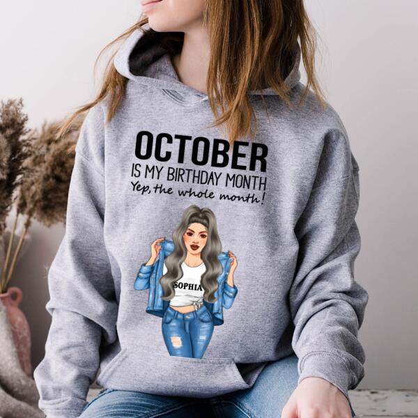 Personalized Birthday T Shirt, October is my birthday month, yep the whole month, Her Birthday Gifts For October