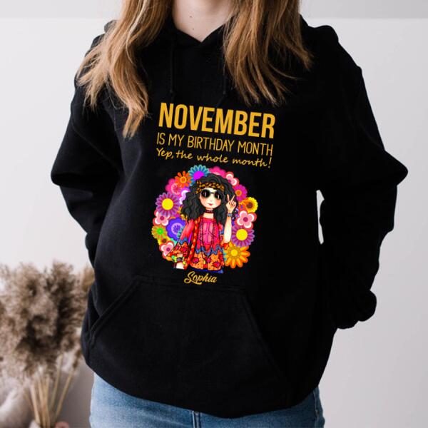 Personalized November Hippie t Shirt, November is my birthday month, yep the whole month, Customize Birthday Shirt For Hippie girls