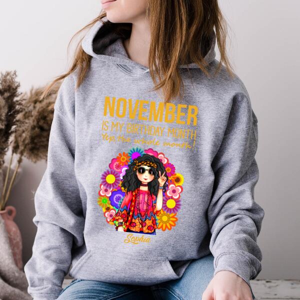 Personalized November Hippie t Shirt, November is my birthday month, yep the whole month, Customize Birthday Shirt For Hippie girls