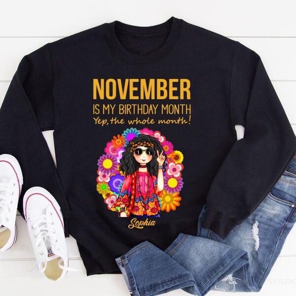 Personalized November Hippie t Shirt, November is my birthday month, yep the whole month, Customize Birthday Shirt For Hippie girls
