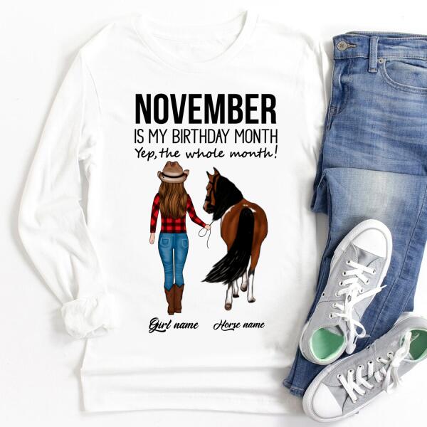 Personalized Birthday Cowgirl T Shirt, November is my birthday month, yep the whole month, Her Birthday Gifts For November, T Shirt for Horse Lovers