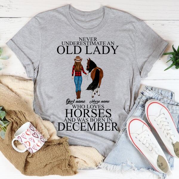Personalized Birthday Cowgirl T Shirt, Never underestimate an old Lady who loves horses and was born in December, Birthday Gifts For December, T Shirt for Horse Lovers