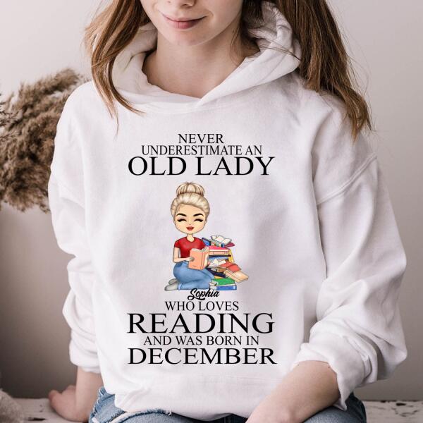 Personalized Birthday T Shirt, Never underestimate an Old Lady Who loves reading and was born in December, Her Birthday Gifts For December, Book Lover Shirt, Reading Gifts Cotton Shirt