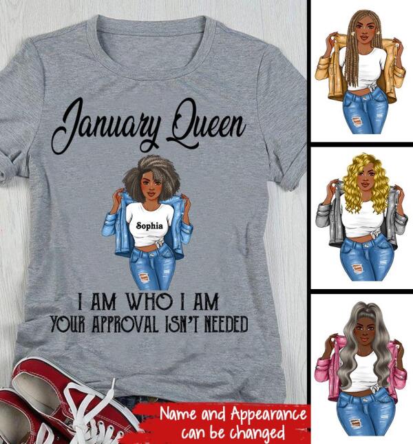 Personalized Birthday T Shirt, January Queen, I am Who I am, your approval isn't needed, Her Birthday Gifts For January, Afro Girls Shirt For Black Woman