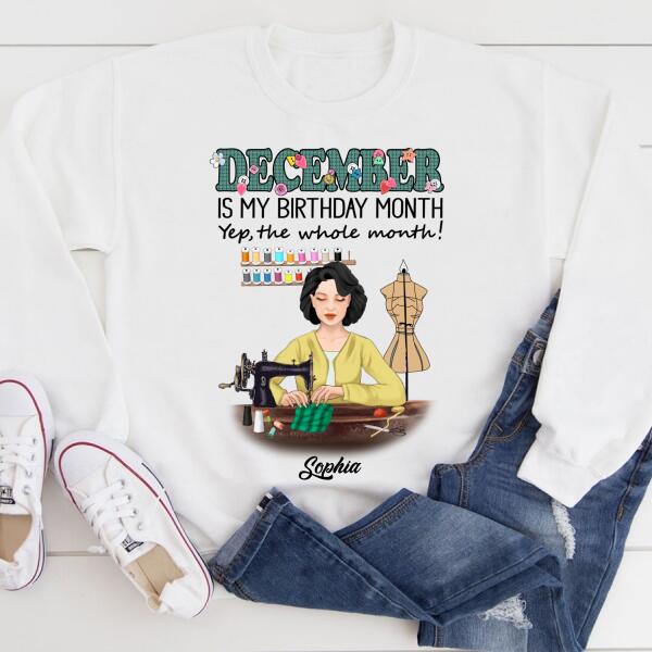 Personalized Birthday T Shirt, December Birthday Shirt, Sewing Lover Cotton Shirt For Women, December Birthday Gifts