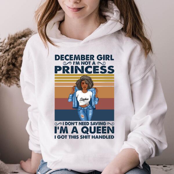 Personalized Birthday T Shirt, I&#39;m not a Princess, I&#39;m a Queen, December Queen shirt, Queens Are Born In December Cotton T-Shirt, December Birthday Gifts For Afro Woman, December Birthday Gifts
