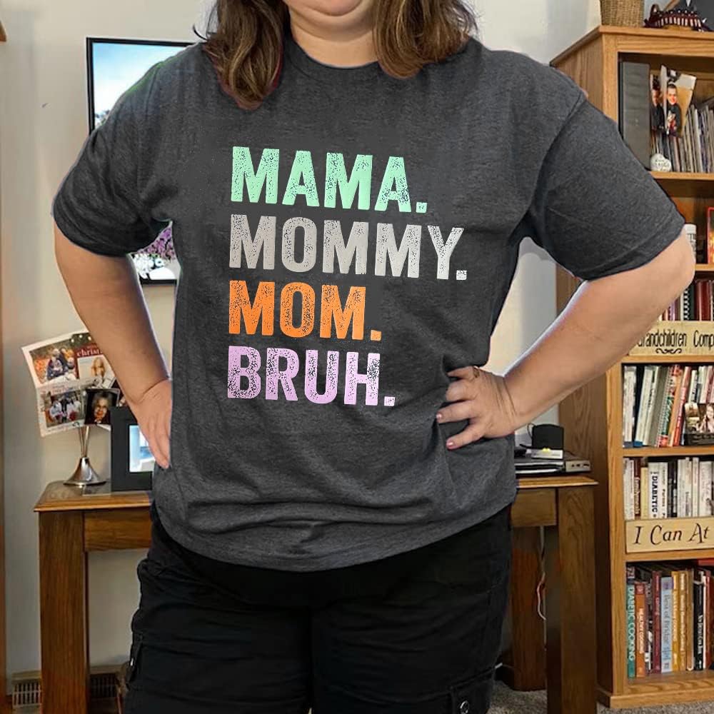 Mama Mommy Mom Bruh Shirt Women Mama Tshirt Mother&#39;day Gift Shirts Funny Short Sleeve Tee Tops Mother Shirt