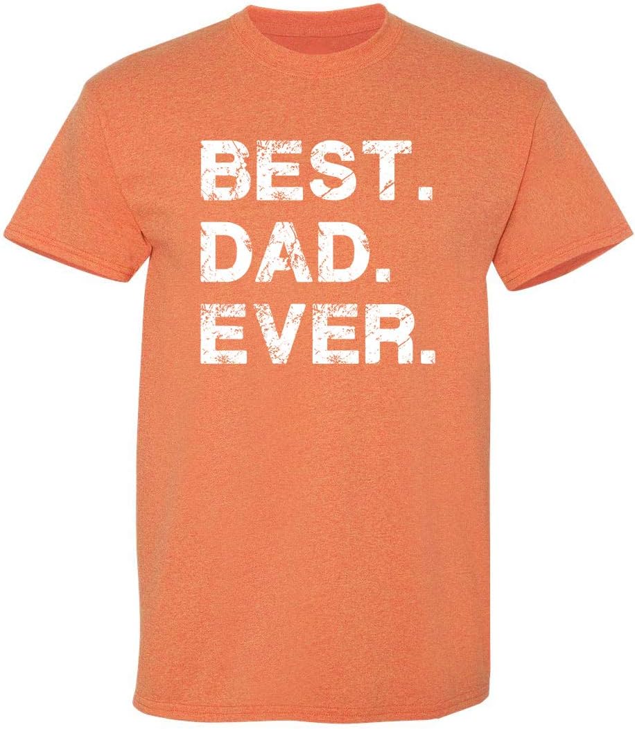 Feelin Good Tees Best Dad Ever Gift for Dad from Daughter Son Mens T Shirt