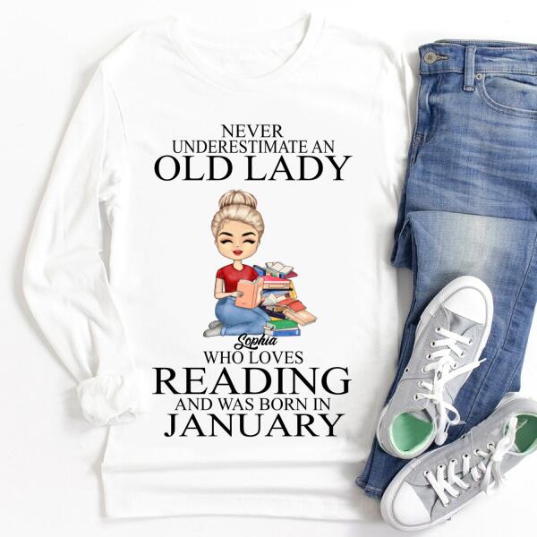 January Birthday Shirt, Custom Birthday Shirt, Never underestimate an Old Lady Who loves reading and was born in January, Her Birthday Gifts For January, Book Lover Shirt, Reading Gifts Cotton Shirt