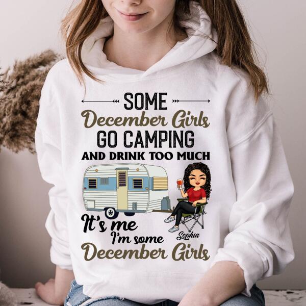 Personalized Birthday T Shirt, Camping birthday shirt, Some December Girls go camping, Campers Gift, Camping Lover Unisex Cotton T Shirt