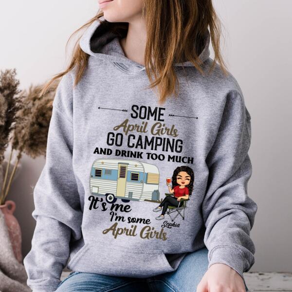 Personalized Birthday T Shirt, Camping birthday shirt, Some April Girls go camping, Campers Gift, Camping Lover Unisex Cotton T Shirt