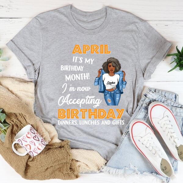 April Birthday Shirt, Custom Birthday Shirt, Queens Born In April, April Birthday Gifts, April Birthday Gifts