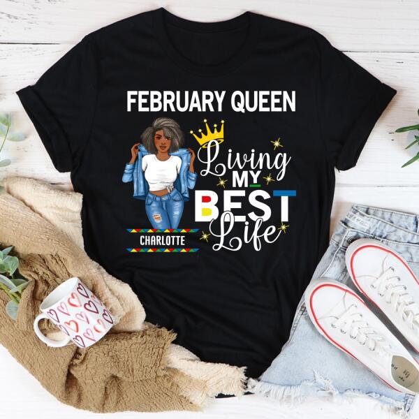 February Birthday Shirt, Custom Birthday Shirt, Queens Born In February, February Birthday Gifts, February Birthday Gifts