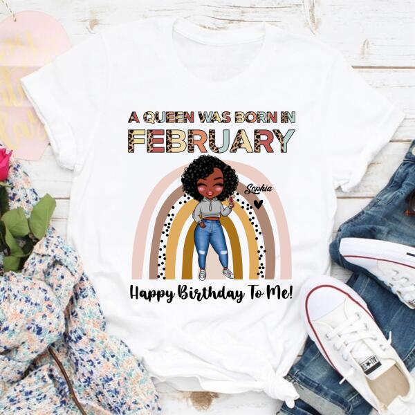 February Birthday Shirt, Custom Birthday Shirt, Queens Born In February, February Birthday Gifts, February shirts for Woman