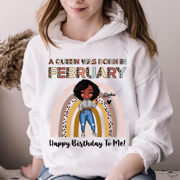 February Birthday Shirt, Custom Birthday Shirt, Queens Born In February, February Birthday Gifts, February shirts for Woman