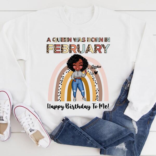 February Birthday Shirt, Custom Birthday Shirt, Queens Born In February, February Birthday Gifts, February shirts for Woman