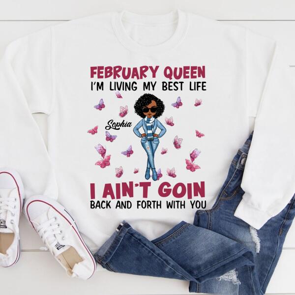 February Birthday Shirt, Custom Birthday Shirt, Queens Born In February, February Birthday Gifts, February shirts for Woman