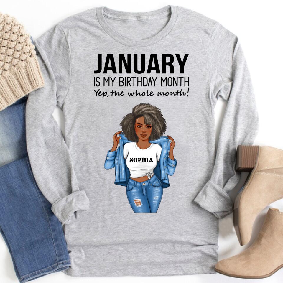 Personalized Birthday T Shirt, January is my birthday month, yep the whole month, Her Birthday Gifts For January, Afro Girls Shirt For Black Woman