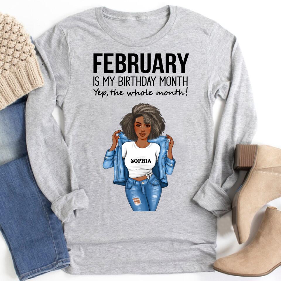 Personalized Birthday T Shirt, February is my birthday month, yep the whole month, Her Birthday Gifts For February, Afro Girls Shirt For Black Woman