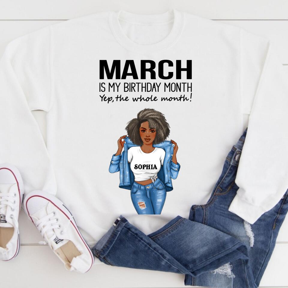 Personalized Birthday T Shirt, March is my birthday month, yep the whole month, Her Birthday Gifts For March, Afro Girls Shirt For Black Woman