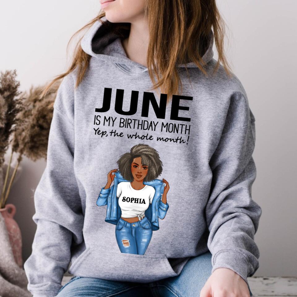 Personalized Birthday T Shirt, June is my birthday month, yep the whole month, Her Birthday Gifts For June, Afro Girls Shirt For Black Woman