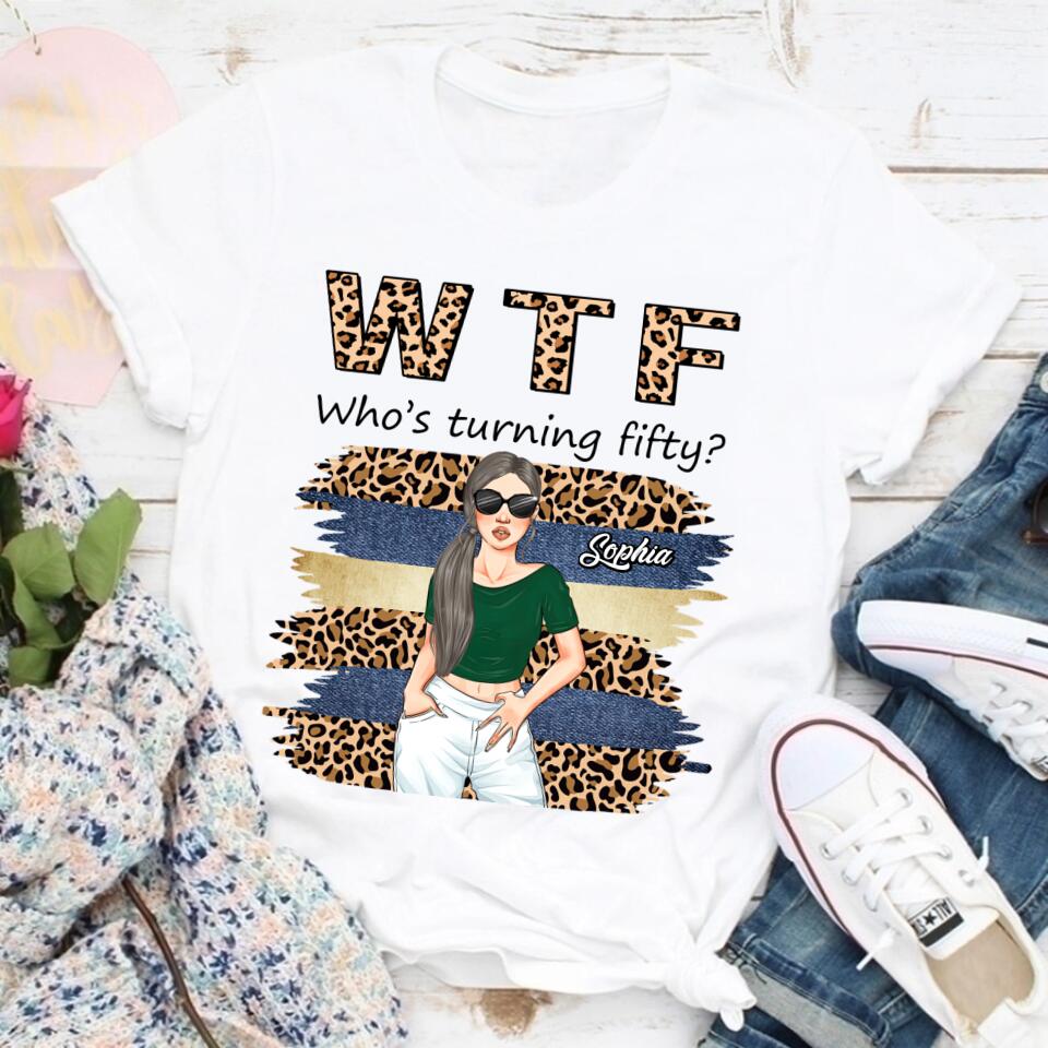 W T F Who's Turning Fiffty - Vintage 1972 Shirt, Custom Birthday Shirt, 50th Birthday Unique Gifts For Woman, 50th Birthday Ideas, Turning 50 Years Old Cotton Shirt