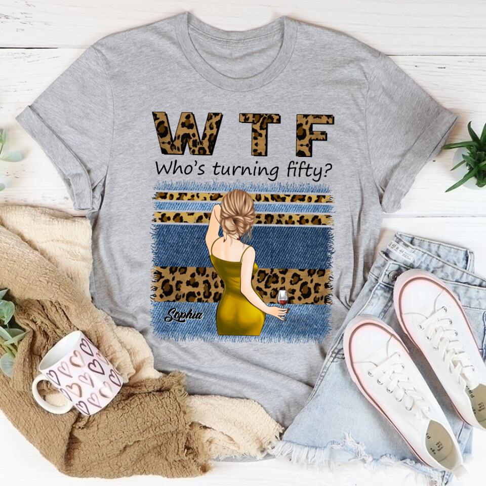 W T F Who&#39;s Turning Fiffty - Vintage 1972 Shirt, Custom Birthday Shirt, 50th Birthday Unique Gifts For Woman, 50th Birthday Ideas, Turning 50 Years Old Cotton Shirt