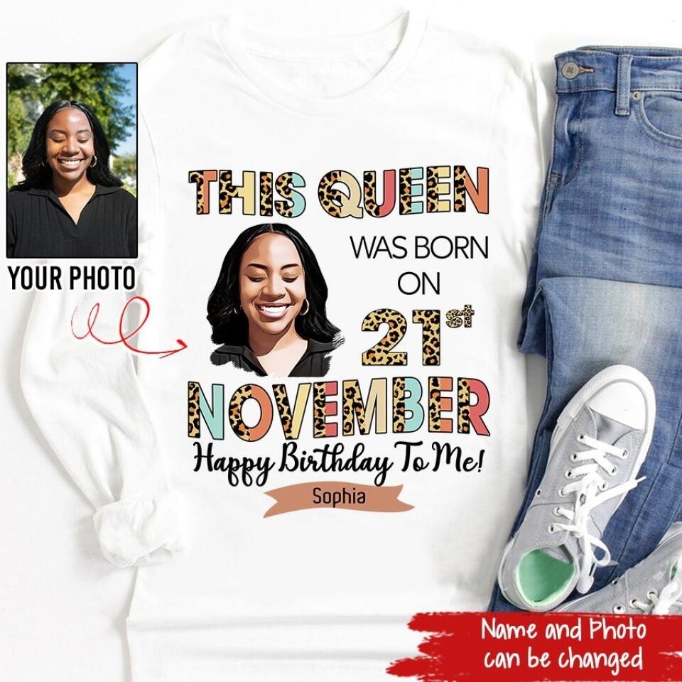 November Birthday Shirt, Custom Birthday Shirt, Queens Born In November, November Birthday Shirts For Woman, November Birthday Gifts