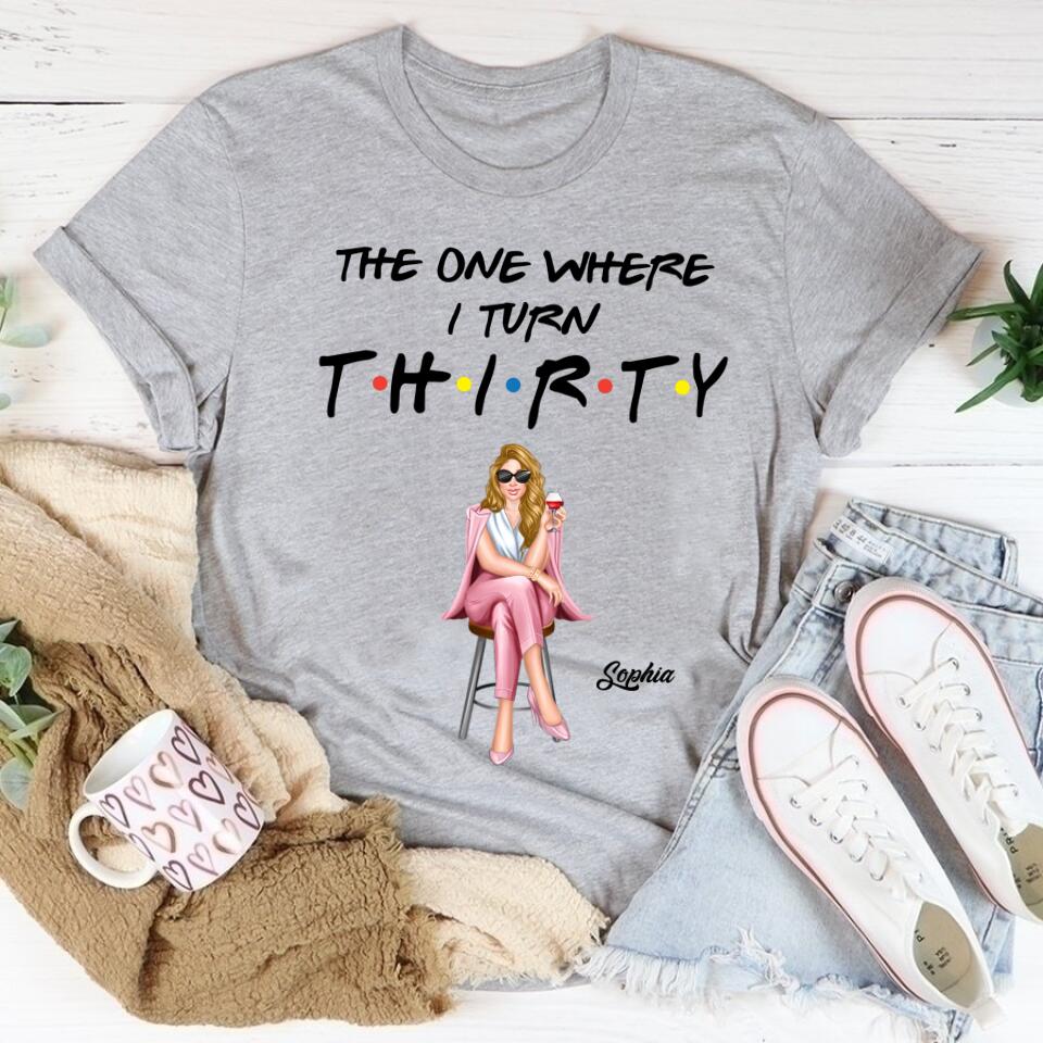 Thirty shirt - 30th Birthday Shirts, Custom Birthday Shirts, Turning 30 Shirt, Gifts For Women Turning 30, 30 And Fabulous Shirt, 1992 Shirt, 30th Birthday Shirts For Her
